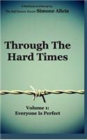 Through the Hard Times