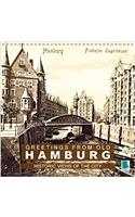 Greetings from Old Hamburg - Historic Views of the City 2018