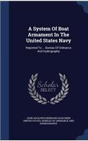 A System Of Boat Armament In The United States Navy