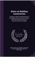 Notes on Building Construction