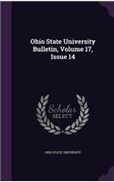 Ohio State University Bulletin, Volume 17, Issue 14