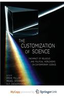 The Customization of Science