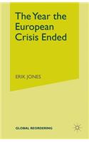 Year the European Crisis Ended