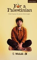 For A Palestinian: (Modern Plays)
