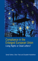 Compliance in the Enlarged European Union