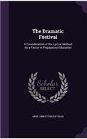 The Dramatic Festival