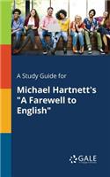 Study Guide for Michael Hartnett's 