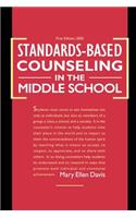 Standards-Based Counseling in the Middle School