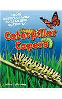 Caterpillar Capers