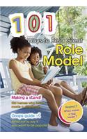 101 Ways to Be a Great Role Model