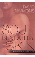 The Soul Beneath the Skin