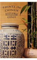 Points in Chinese History -- Essays