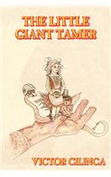 The Little Giant-Tamer