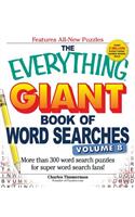 The Everything Giant Book of Word Searches, Volume 8: More Than 300 Word Search Puzzles for Super Word Search Fans!(Everything® Series)