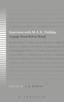 Interviews with M.A.K. Halliday