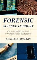 Forensic Science in Court