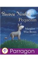 Buenas noches, pequenín (Parragon para escuchar y leer) (Spanish Edition)