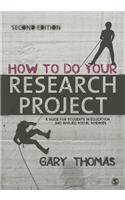 How to Do Your Research Project: A Guide for Students in Education and Applied Social Sciences