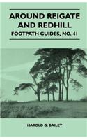 Around Reigate and Redhill - Footpath Guide