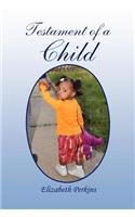 Testament of a Child