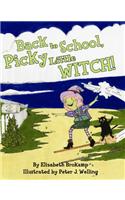 Back to School, Picky Little Witch!