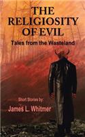 The Religiosity of Evil