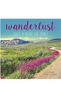 Wanderlust 2018 Calendar: Quotes to Inspire Your Journey