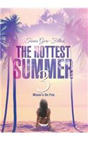 The Hottest Summer 3