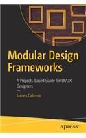 Modular Design Frameworks