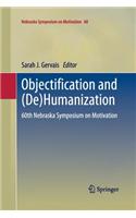 Objectification and (De)Humanization