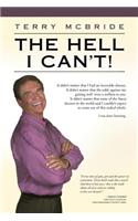 The Hell I Can't!