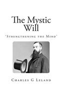 The Mystic Will