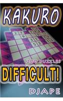 Difficult Kakuro: 200 puzzles(2 Kakuro Books)