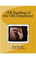 Spr Reading of the Old Testament