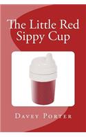 The Little Red Sippy Cup