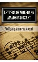 Letters of Wolfgang Amadeus Mozart