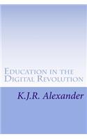 Education in the Digital Revolution