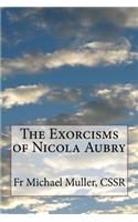 Exorcisms of Nicola Aubry