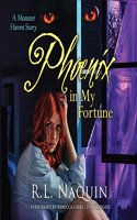 Phoenix in My Fortune Lib/E