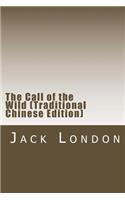 The Call of the Wild (Traditional Chinese Edition)