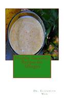 Healthy Smoothie Recipes for Allergies: (English)