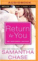Return to You: (Montgomery Brothers)