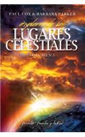 Explorando los Lugares Celestiales - Volumen 3