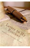 Letter to My Brother
