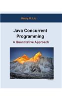 Java Concurrent Programming: A Quantitative Approach