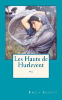 Les Hauts de Hurlevent: (French)