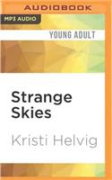 Strange Skies