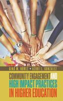Community Engagement adn High Impact Practices in Higher Education