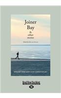 Joiner Bay and Other Stories (Large Print 16pt)