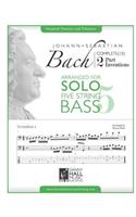 J.S. Bach Complete 2 Part Inventions Arranged for Five String Solo Bass